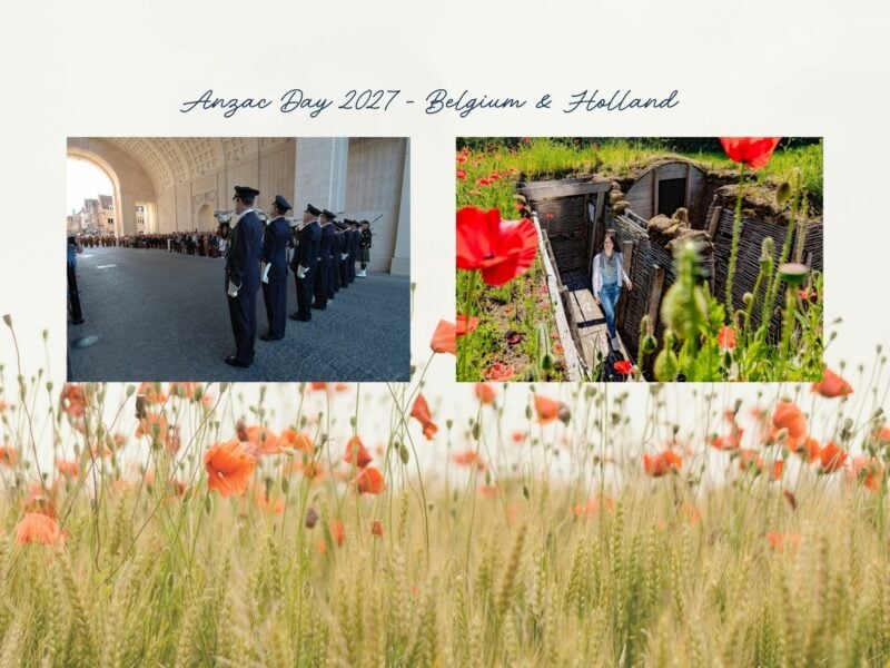 Anzac Day 2027 Belgium & Holland